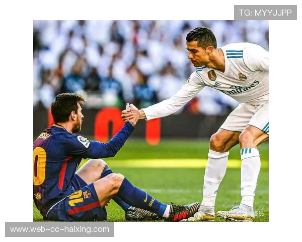 足球球星的传奇人生与不朽辉煌：从梅西到C罗的奋斗与荣耀